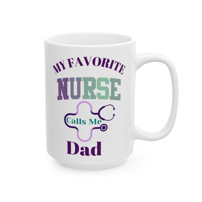 Dad of Nurse Coffee Mug, Iced Coffee 15 oz Ceramic Mug - Pepper Rose Prints