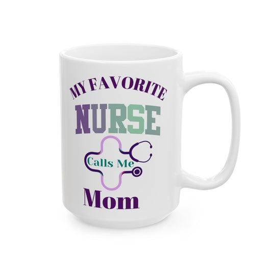 Mom of Nurse Coffee Mug, Iced Coffee 15 oz Ceramic Mug - Pepper Rose Prints